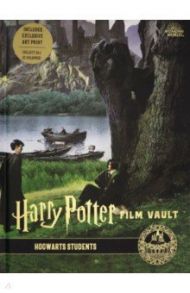 Harry Potter. The Film Vault - Volume 4. Hogwarts Students / Revenson Jody