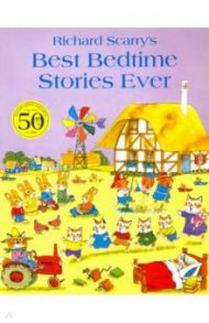 Best Bedtime Stories Ever / Scarry Richard