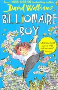 Billionaire Boy / Walliams David