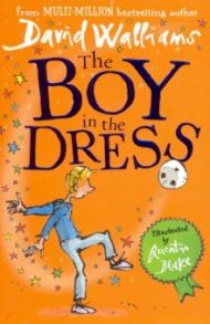 Boy in the Dress / Walliams David