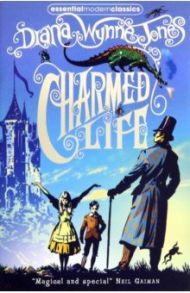 Charmed Life / Jones Diana Wynne