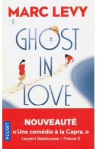 Ghost in love / Levy Marc