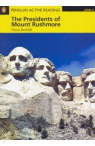 Presidents of Mount Rushmore (+ CD) / Beddall Fiona