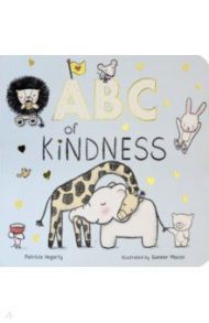 ABC of Kindness / Hegarty Patricia