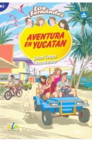 Aventura en Yucatan / Corpas Jaime, Maroto Ana