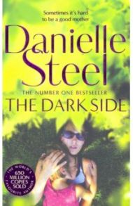 The Dark Side / Steel Danielle