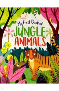 My First Book of Jungle Animals / Philip Claire