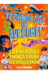 Technology Is Awesome! / Harman Alice