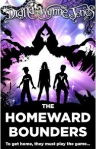 The Homeward Bounders / Wynne Jones Diana