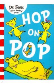 Hop On Pop / Dr Seuss