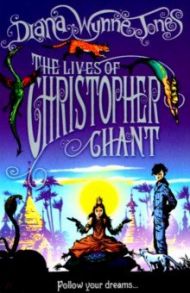 The Lives of Christopher Chant / Wynne Jones Diana