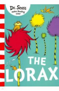 The Lorax / Dr. Seuss