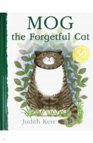 Mog the Forgetful Cat / Kerr Judith