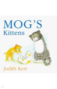 Mog’s Kittens / Kerr Judith