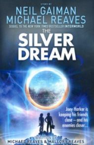 Silver Dream (Interworld, Book 2) / Gaiman Neil, Reaves Michael