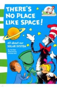 There's No Place Like Space! / Rabe Tish