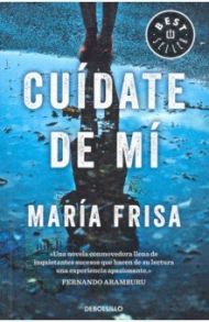 Cuidate de mi / Frisa Maria