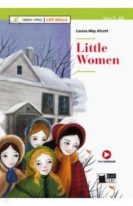 Little Women / Alcott Louisa May