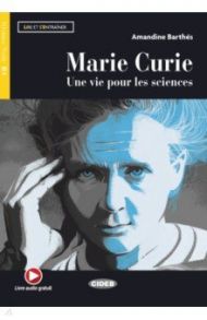 Marie Curie / Barthes Amandine