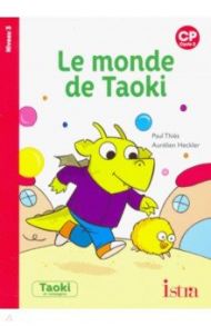 Le Monde de Taoki / Thies Paul