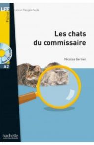 Les Chats du commissaire (+ CD) / Gerrier Nicolas