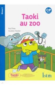 Taoki au zoo / Thies Paul