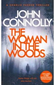 The Woman in the Woods / Connolly John