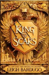 King of Scars / Bardugo Leigh