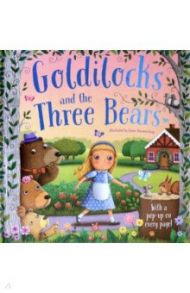 Goldilocks And The Three Bears