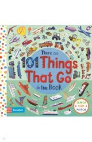 There Are 101 Things That Go in This Book