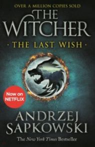 The Last Wish / Sapkowski Andrzej