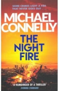 The Night Fire / Connelly Michael