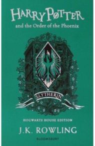 Harry Potter and the Order of the Phoenix – Slytherin Edition / Rowling Joanne