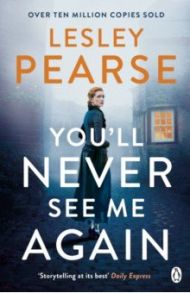 You'll Never See Me Again / Pearse Lesley