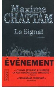 Le Signal / Chattam Maxine