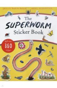 The Superworm - Sticker Book / Donaldson Julia