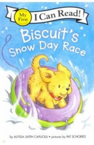 Biscuit’s Snow Day Race / Capucilli Alyssa Satin