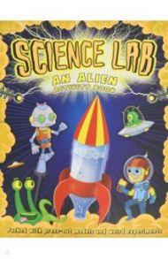 Science Lab. Activity Book / Willow Marnie