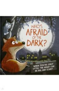 Who's Afraid of the Dark? / Joyce Melanie