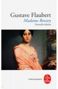 Madame Bovary / Flaubert Gustave