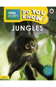 Do You Know? Jungles. Level 1 / Wassner-Flynn Sarah