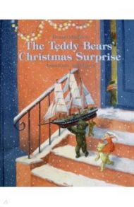 The Teddy Bears' Christmas Surprise / Hachler Bruno