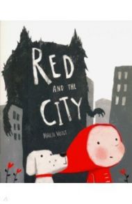 Red and the City / Voigt Maria