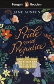 Pride and Prejudice / Austen Jane