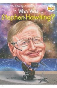 Who Was Stephen Hawking? / Gigliotti Jim