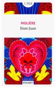 Dom Juan / Moliere Jean-Baptiste Poquelin