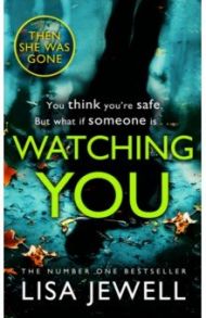 Watching You / Jewell Lisa