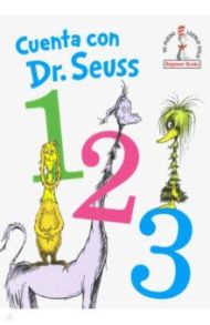 Cuenta con Dr. Seuss. 123 / Dr. Seuss