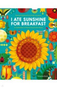 I Ate Sunshine for Breakfast / Holland Michael