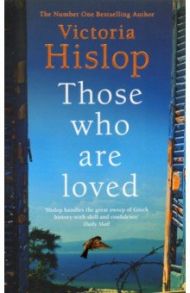 Those Who Are Loved / Hislop Victoria